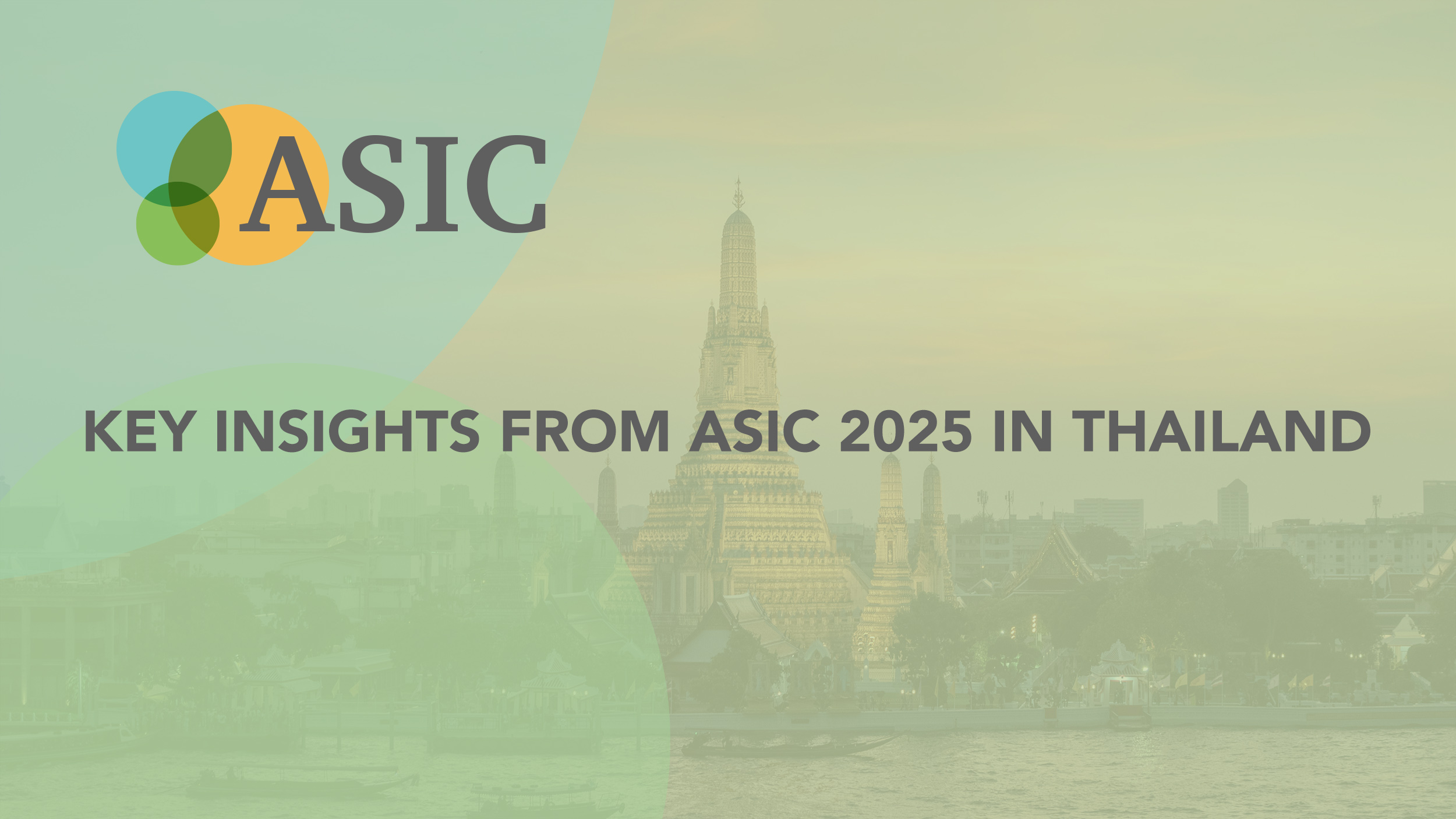 Key Insights from ASIC 2025 in Thailand: Bridging the Indoor-Outdoor ...